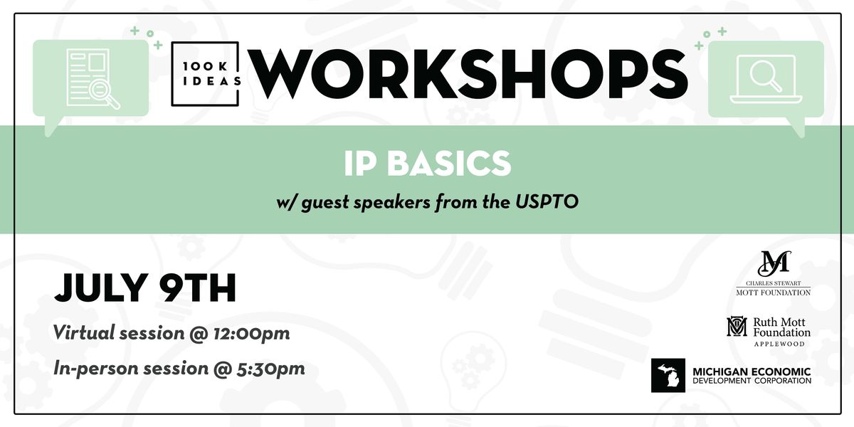 IP Basics Workshop (In-Person)