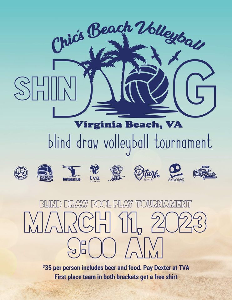 Chics Beach Volleyball Shindig Blind Draw 4s Tournament, Tidewater ...