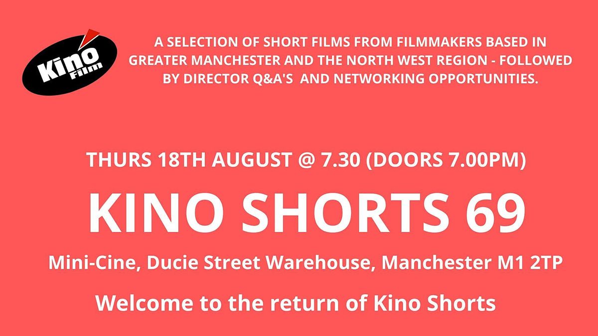 KINOFILM presents Kino Shorts 69