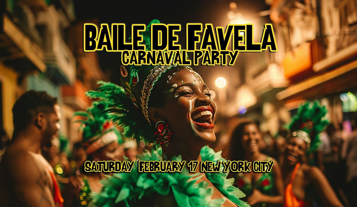 Baile De Favela Carnaval Party