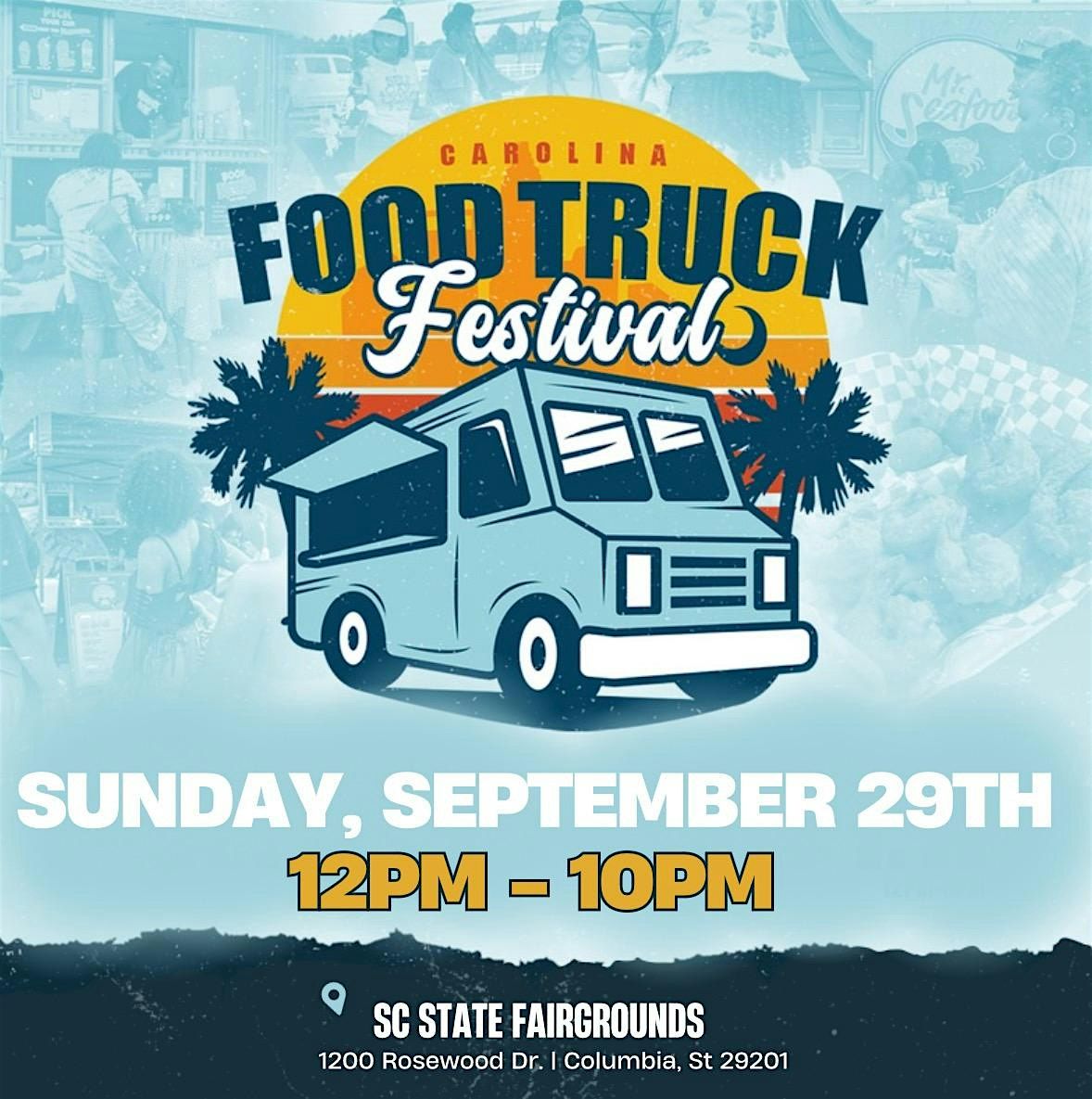 CAROLINA  FOOD TRUCK  FESTIVAL !