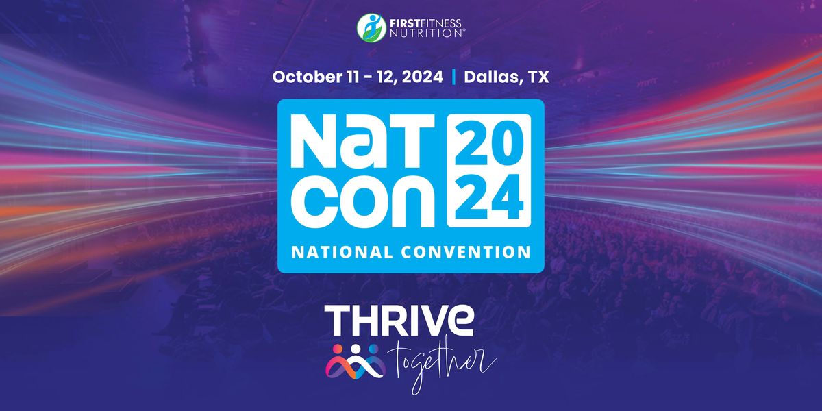 FirstFitness Nutrition 2024 National Convention