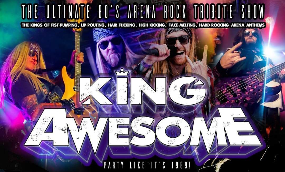 King Awesome - The Ultimate 80s Rock Tribute Band