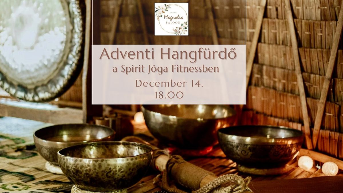 Adventi Csoportos Hangf\u00fcrd\u0151