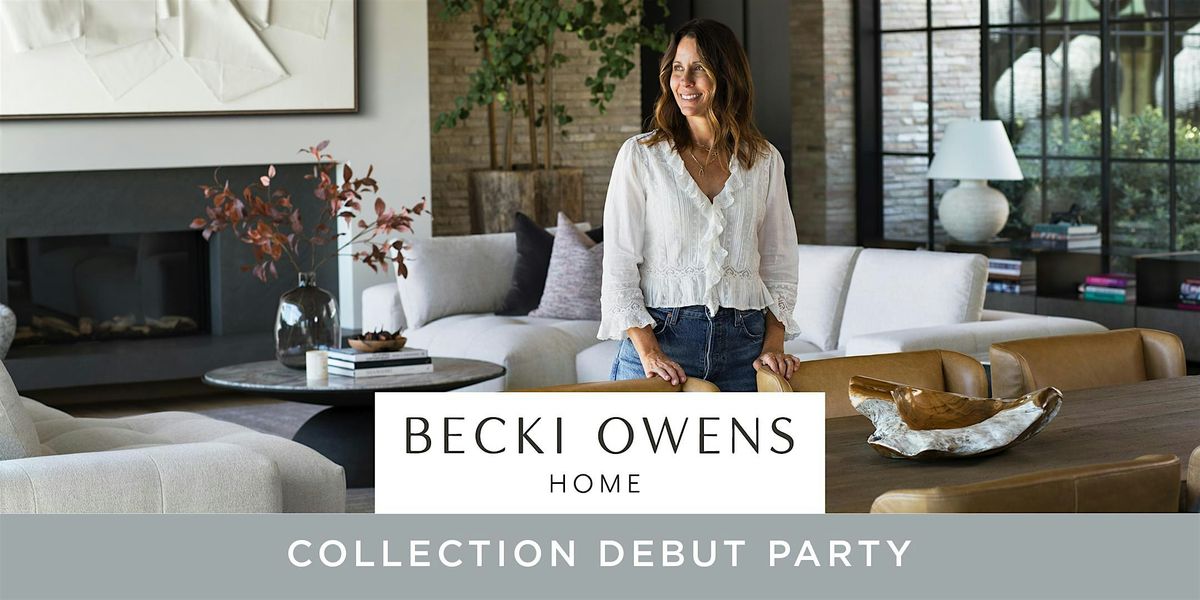 Becki Owens Home Collection Debut Party in Irvine