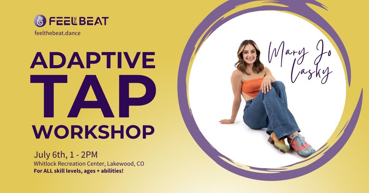 Feel the Beat Adaptive Tap Dance Workshop