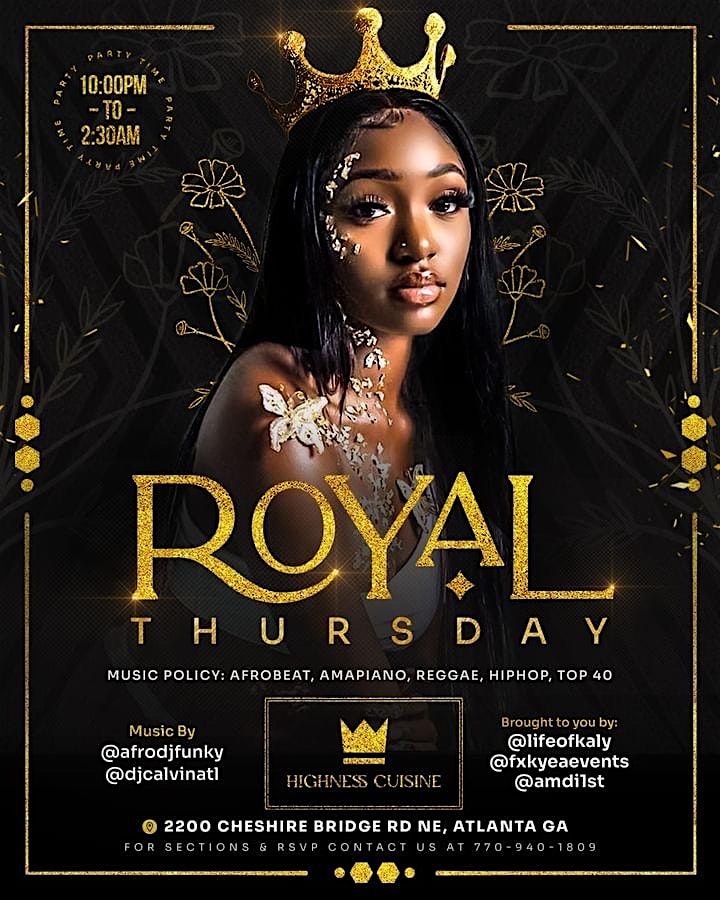 ROYAL THURSDAYS @ highnesscuisine