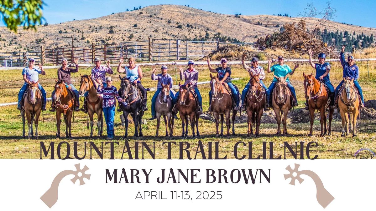 Mountain Trail Clinic w\/ Mary Jane Brown