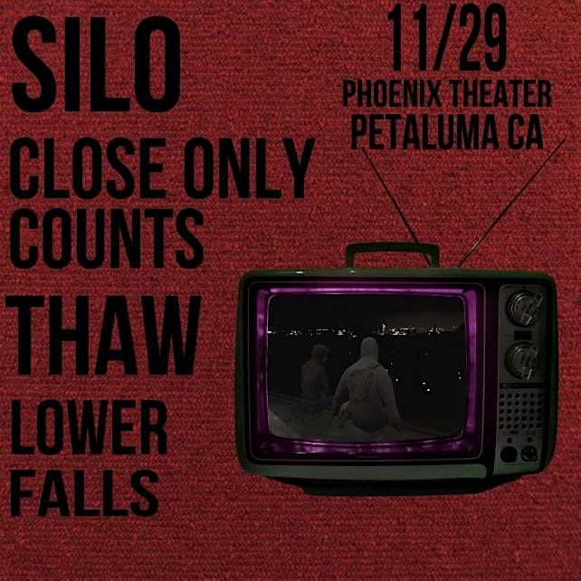 Silo, Close Only Counts, Thaw, Lower Falls