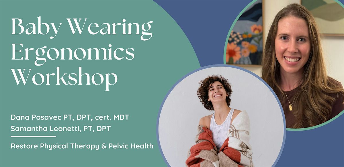 Baby Wearing Ergonomics Workshop