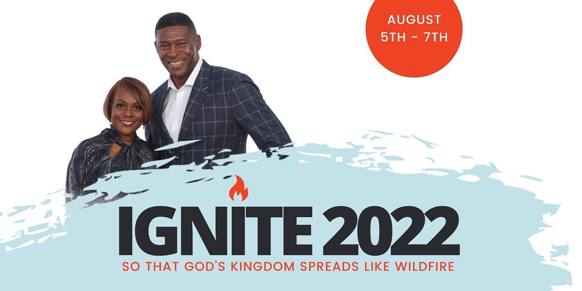 Ignite Conference 2022 2520 Whitehall Park Dr Charlotte 5 August To 7 August