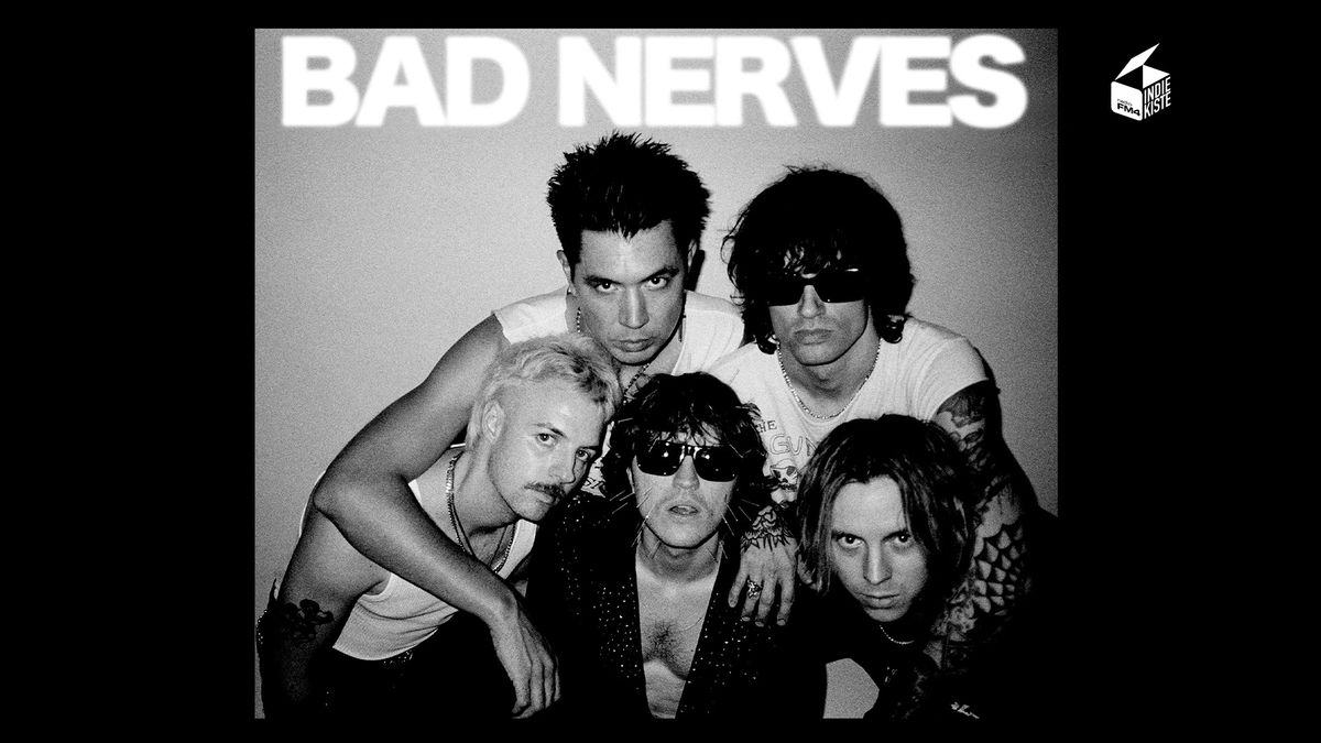 FM4 Indiekiste mit Bad Nerves 