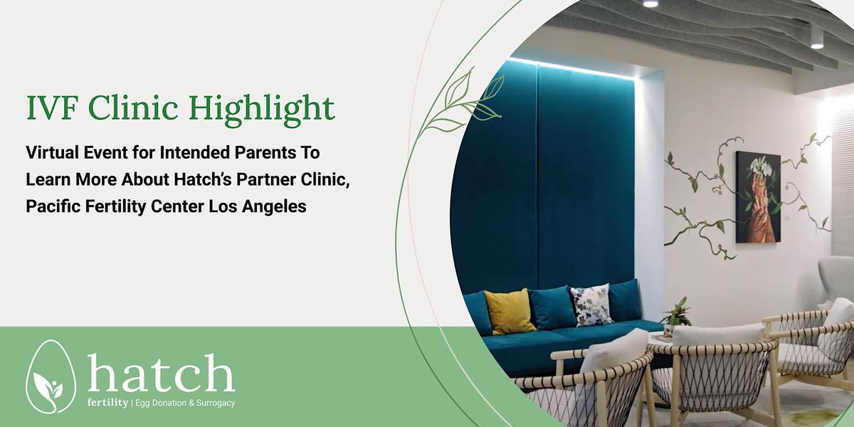 Clinic Highlight \u2013 Pacific Fertility Center Los Angeles