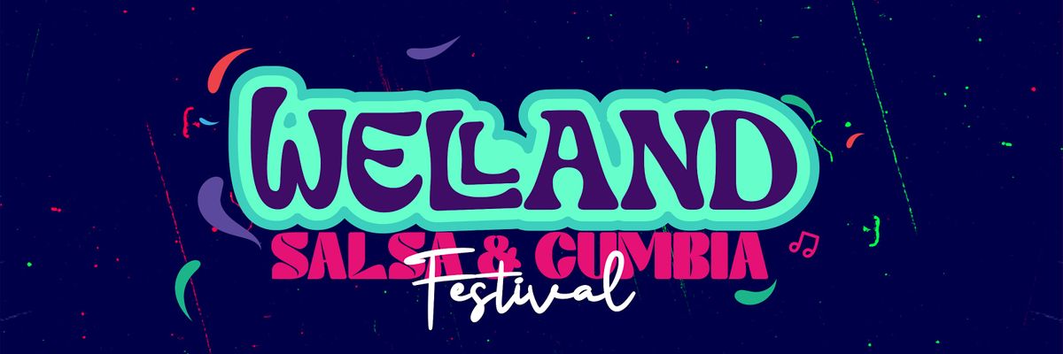 Welland Salsa & Cumbia Festival