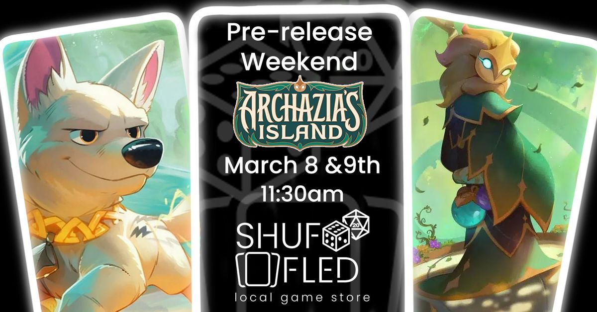 Shuffled - Lorcana Archazia's Island Pre-Release Weekend! - *BOOSTER BOX DOOR PRIZE!*