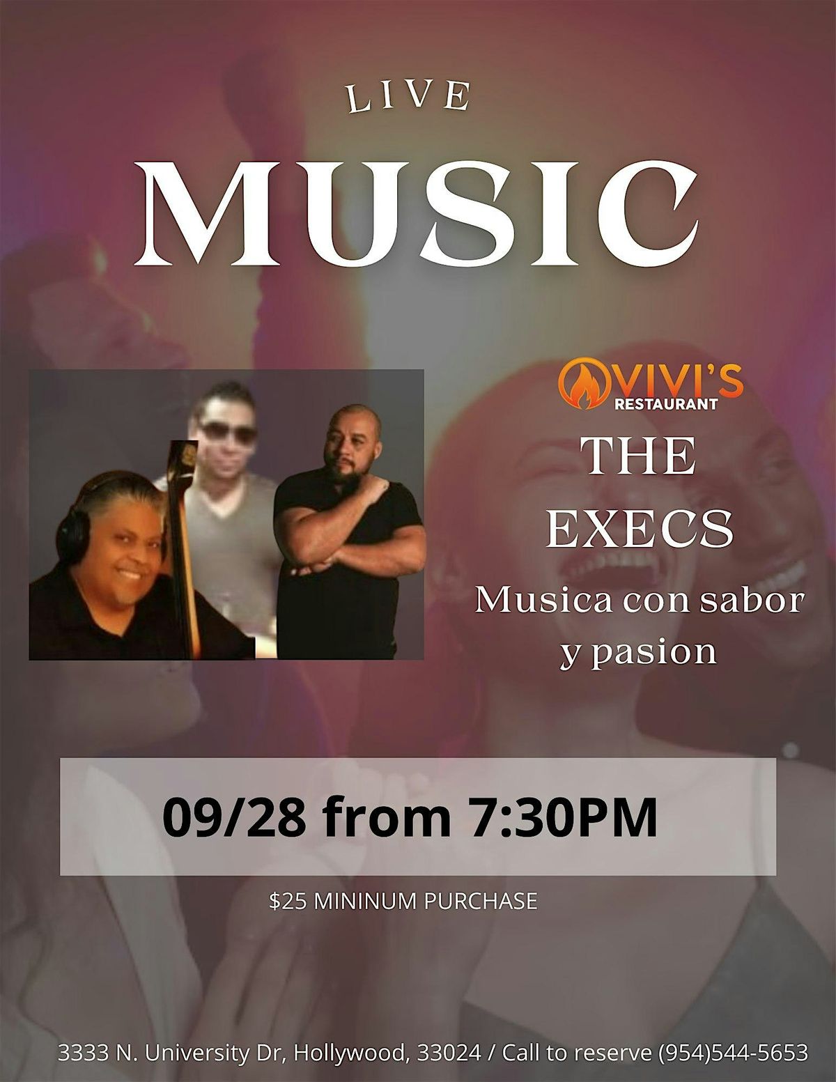 Live Music ft. "The Execs" (Musica Latina)