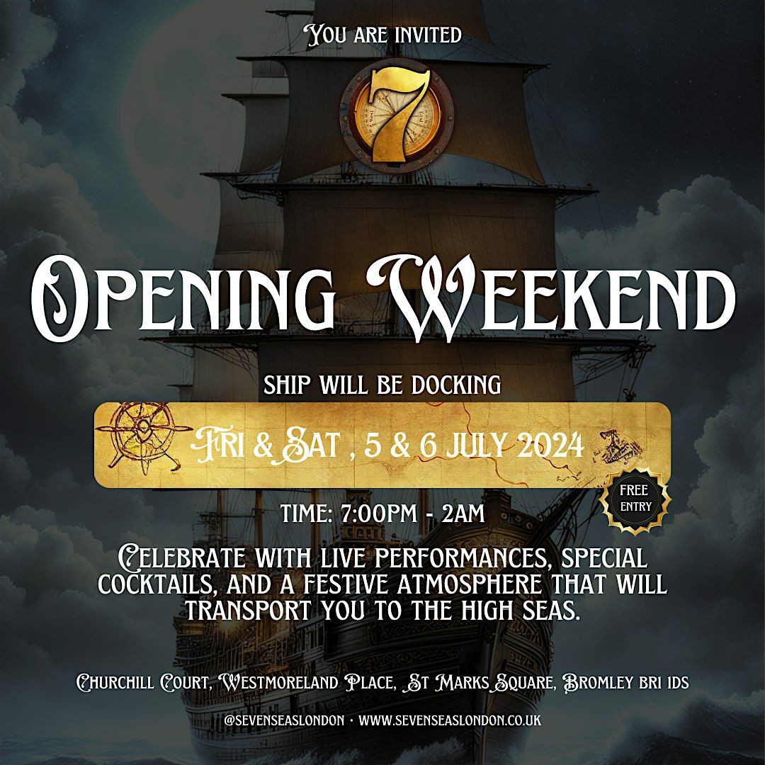 Seven Seas Bromley Opening Weekend