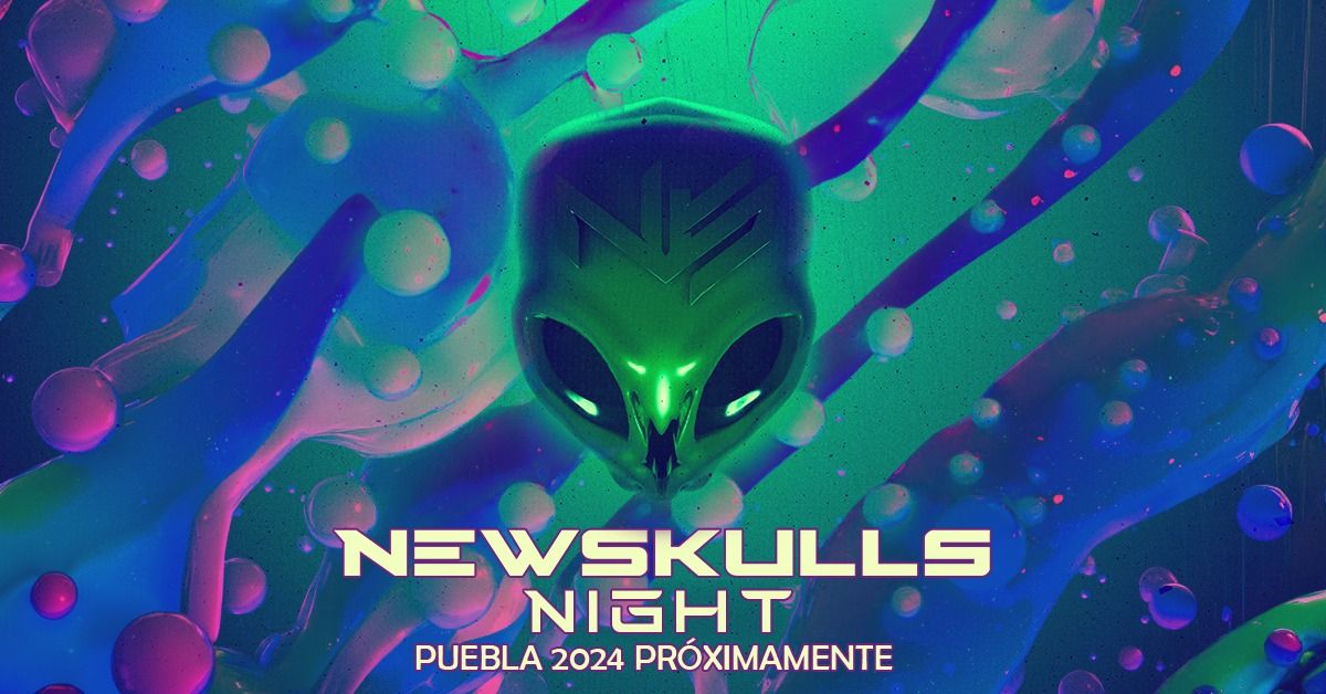 \ud83d\udd34 NEW SKULLS RECORDS SHOWCASE PUEBLA CHAPTER \ud83d\udc7d