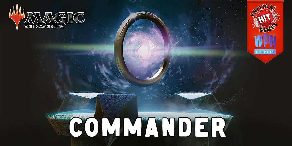 Friday Night Magic - Commander