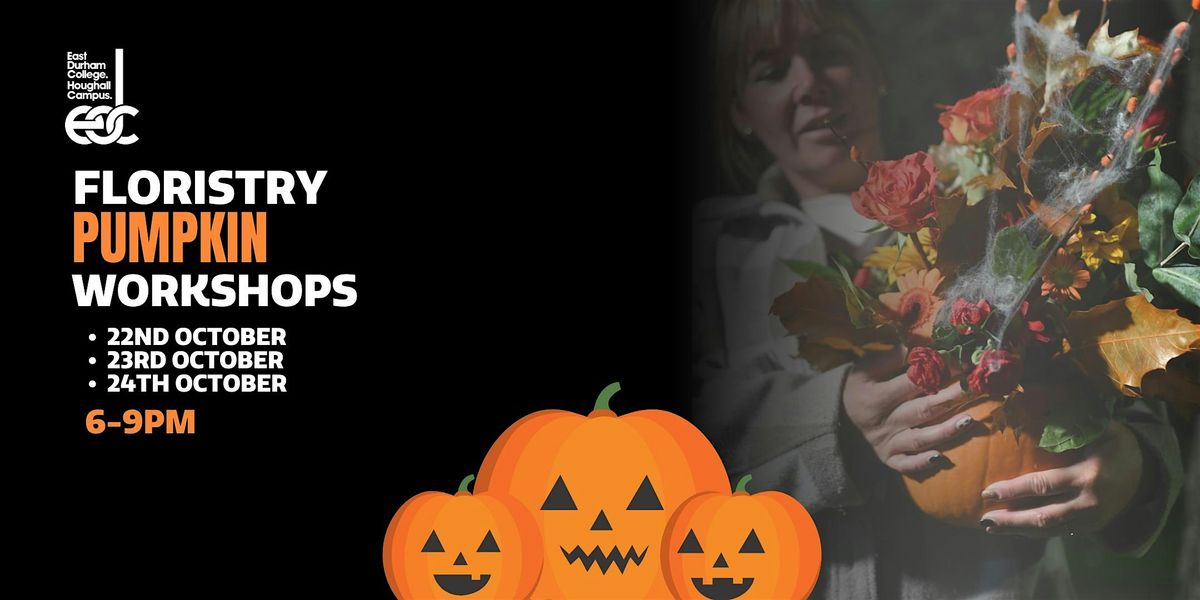 Floristry Pumpkin Workshop