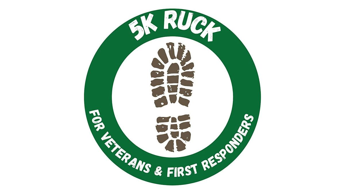 5k Ruck For Veterans & First Responders