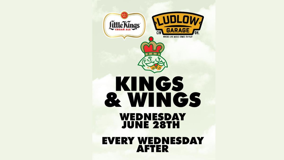 Kings & Wings at The Ludlow Garage
