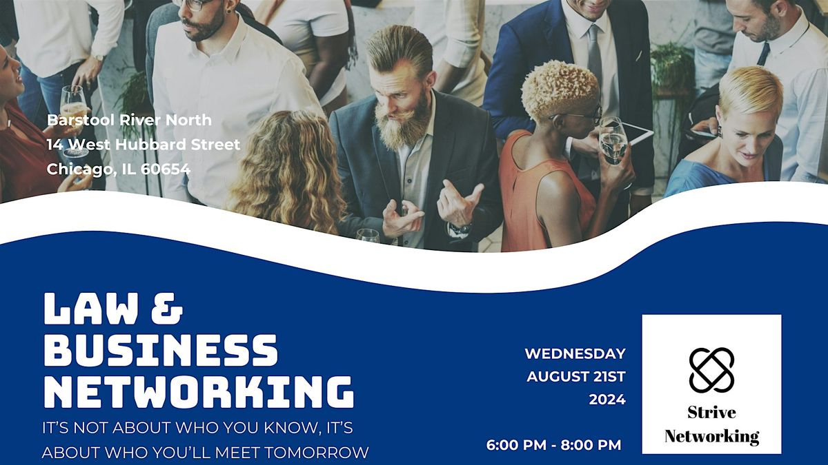 Law and Business Networking | Elevating Your Potential - Chicago