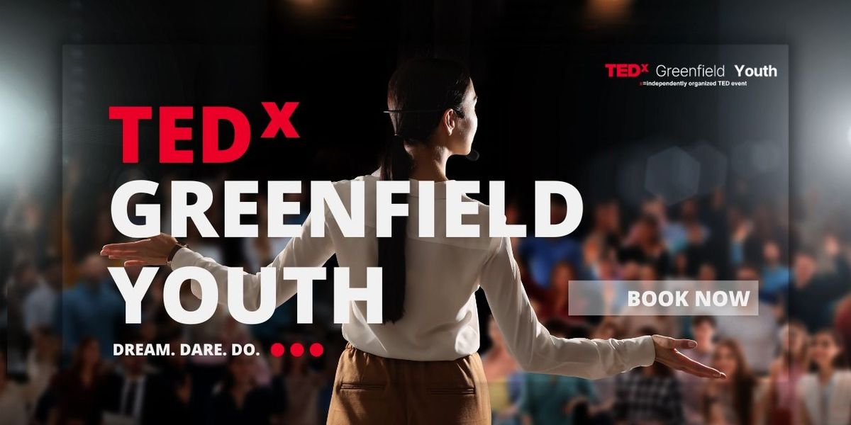 TEDx Greenfield Youth