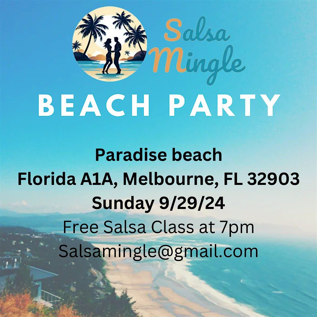 Salsa MINGLE - Beach Party!