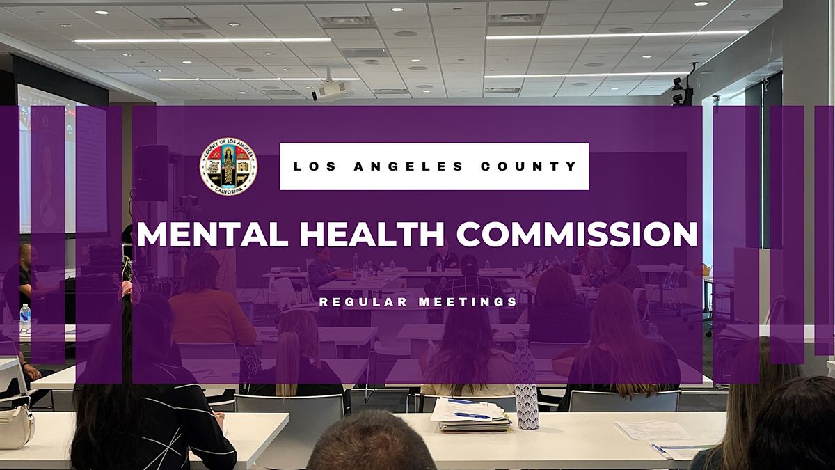 Mental Health Commission (MHC) Regular Monthly Meetings