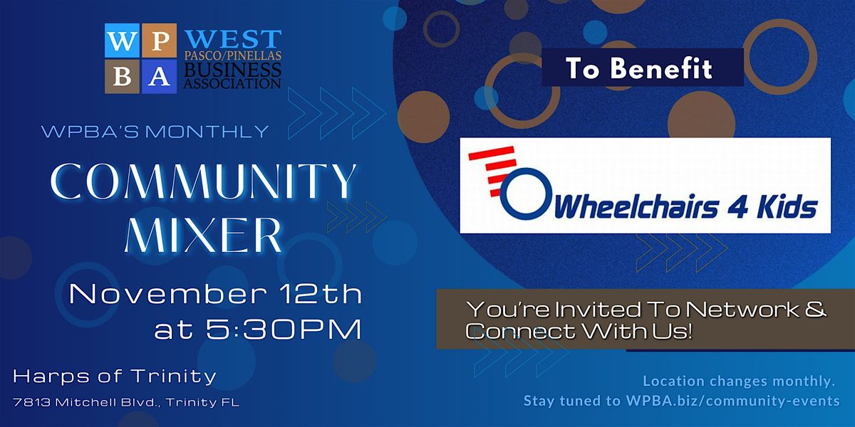 WPBA's Monthly Community Mixer - November 12th 2024