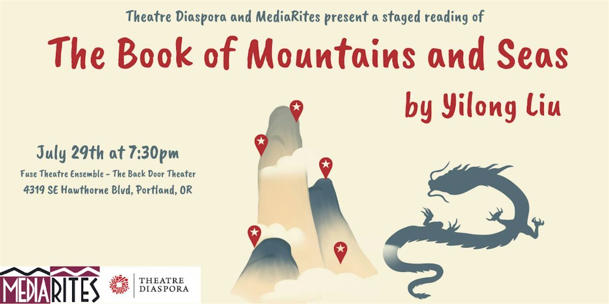 Staged Reading of "The Book of Mountains and Seas" by Yilong Yui