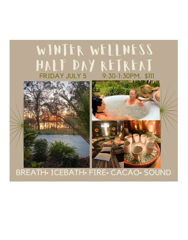 Winter Wellness Half Day Retreat