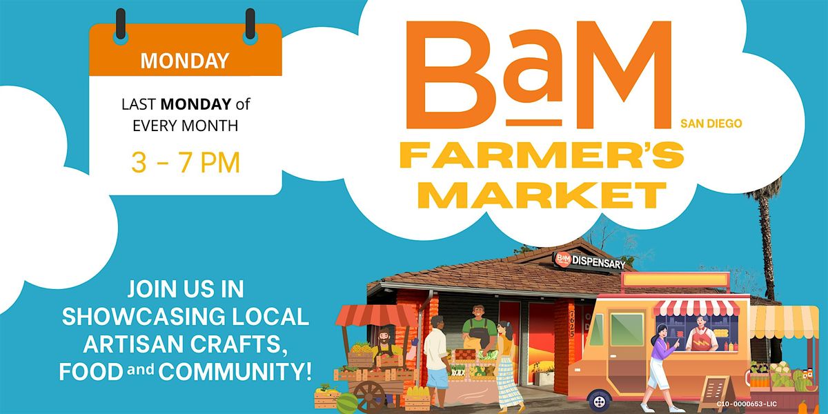 BaM San Diego's Monthly Farmer's Market: Crafts, Food & More!