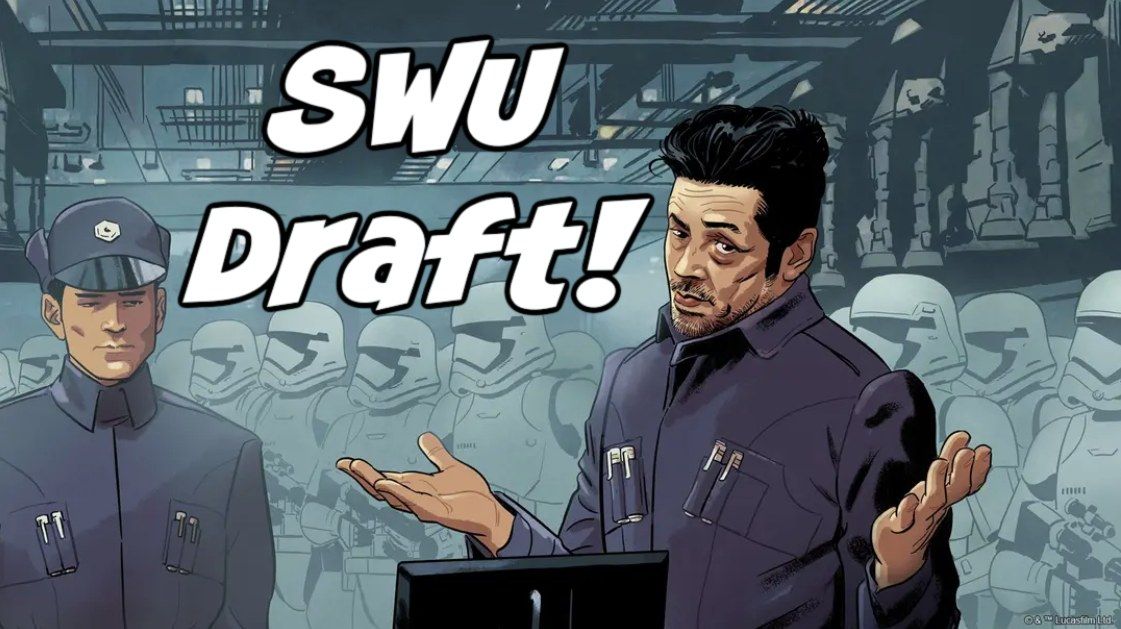 Draft - Star Wars Unlimited [TWI]