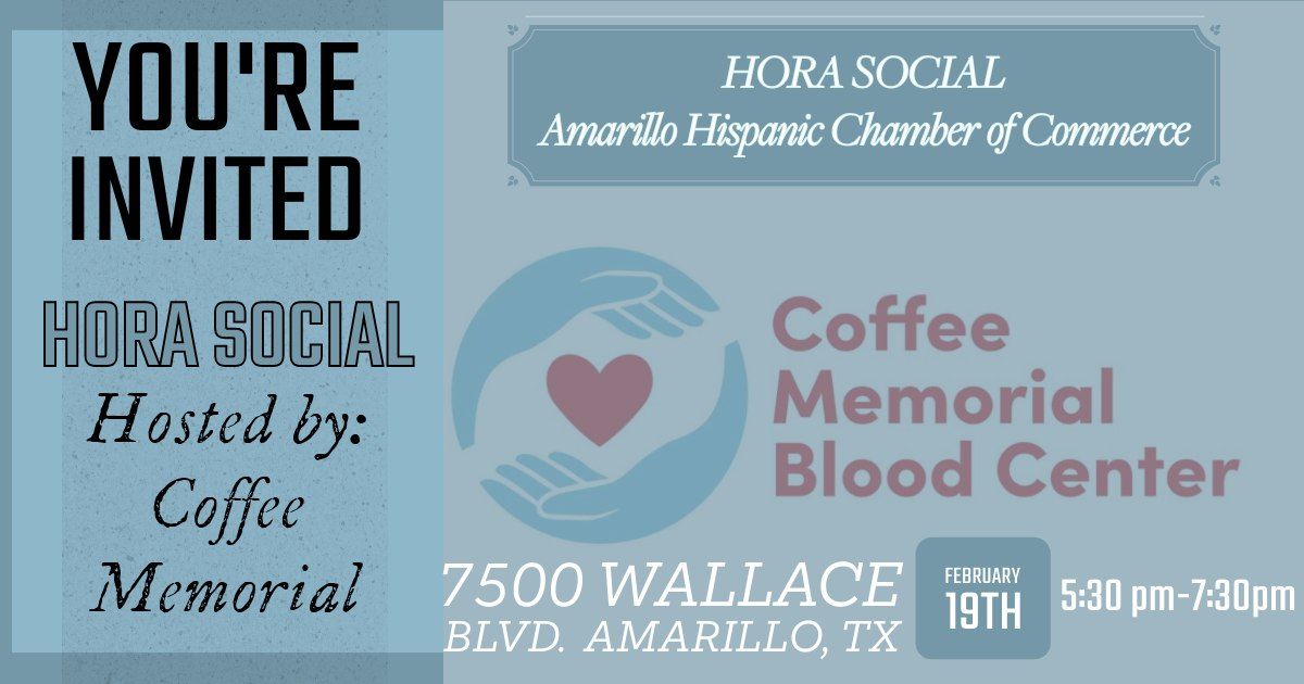 Hora Social - Coffee Memorial Blood Center