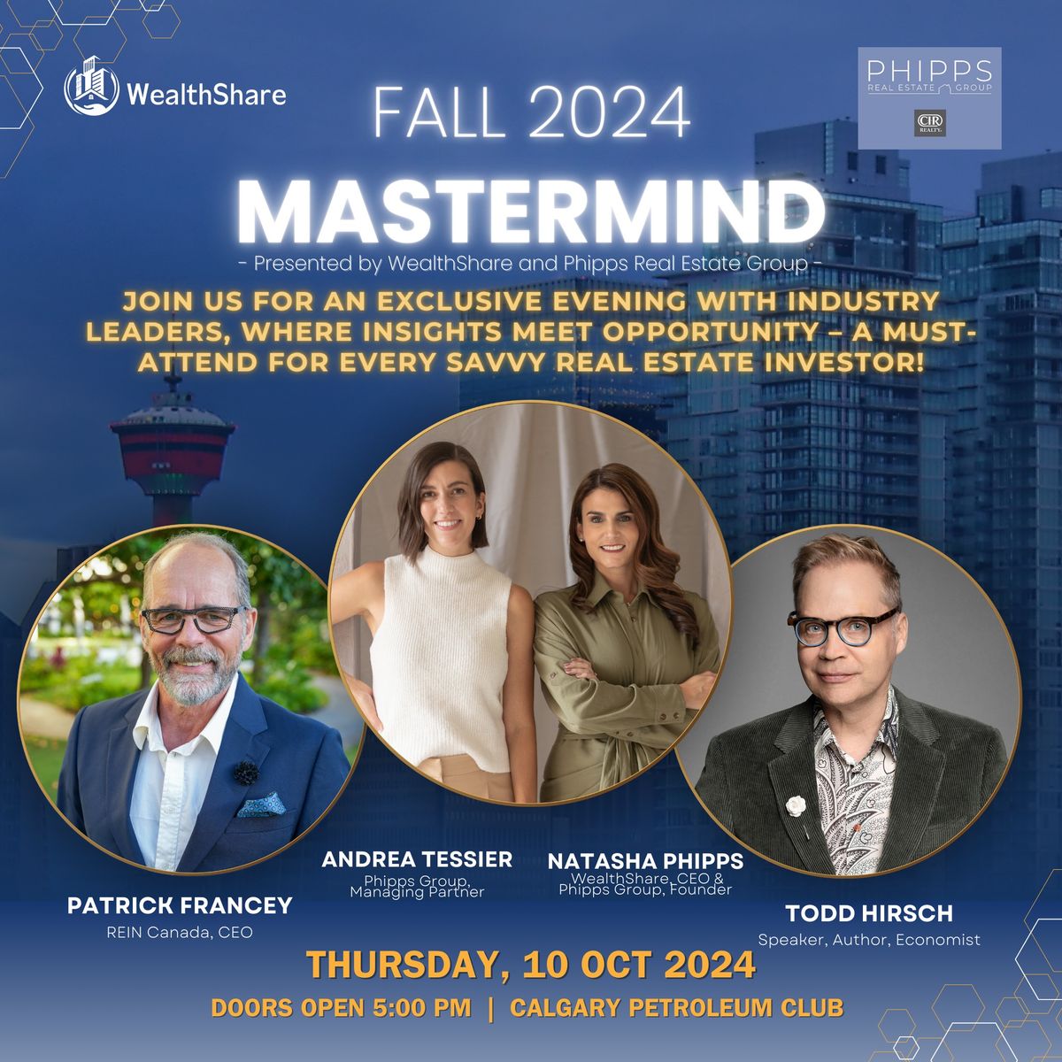 Fall 2024 Mastermind; Presented by WealthShare & Phipps Real Estate Group