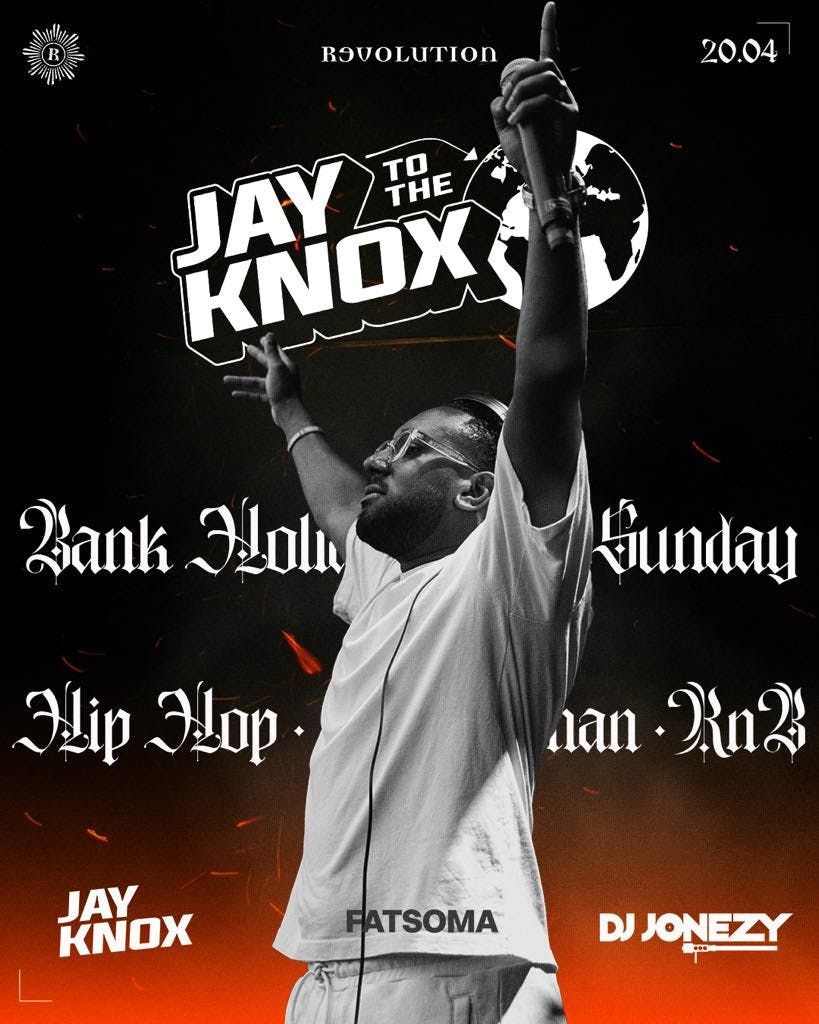 April Bank Holiday Sunday W\/ Jay Knox &amp; DJ Jonezy