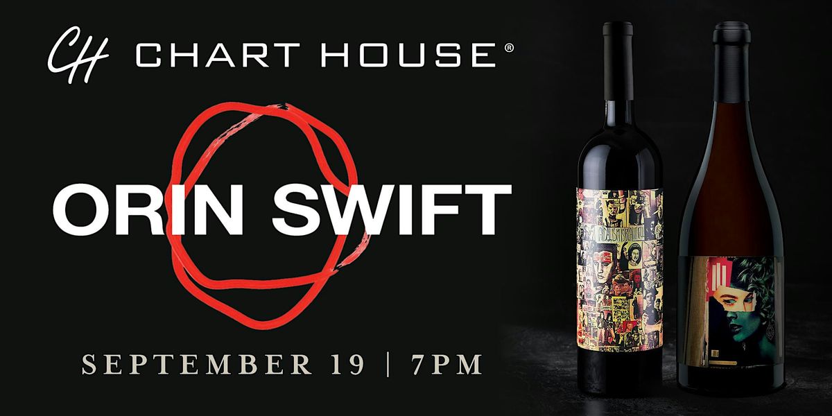 Orin Swift Wine Dinner - Chart House Atlantic City