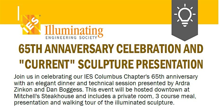 IES Columbus 65th Anniversary & "Current" Sculpture Presentation