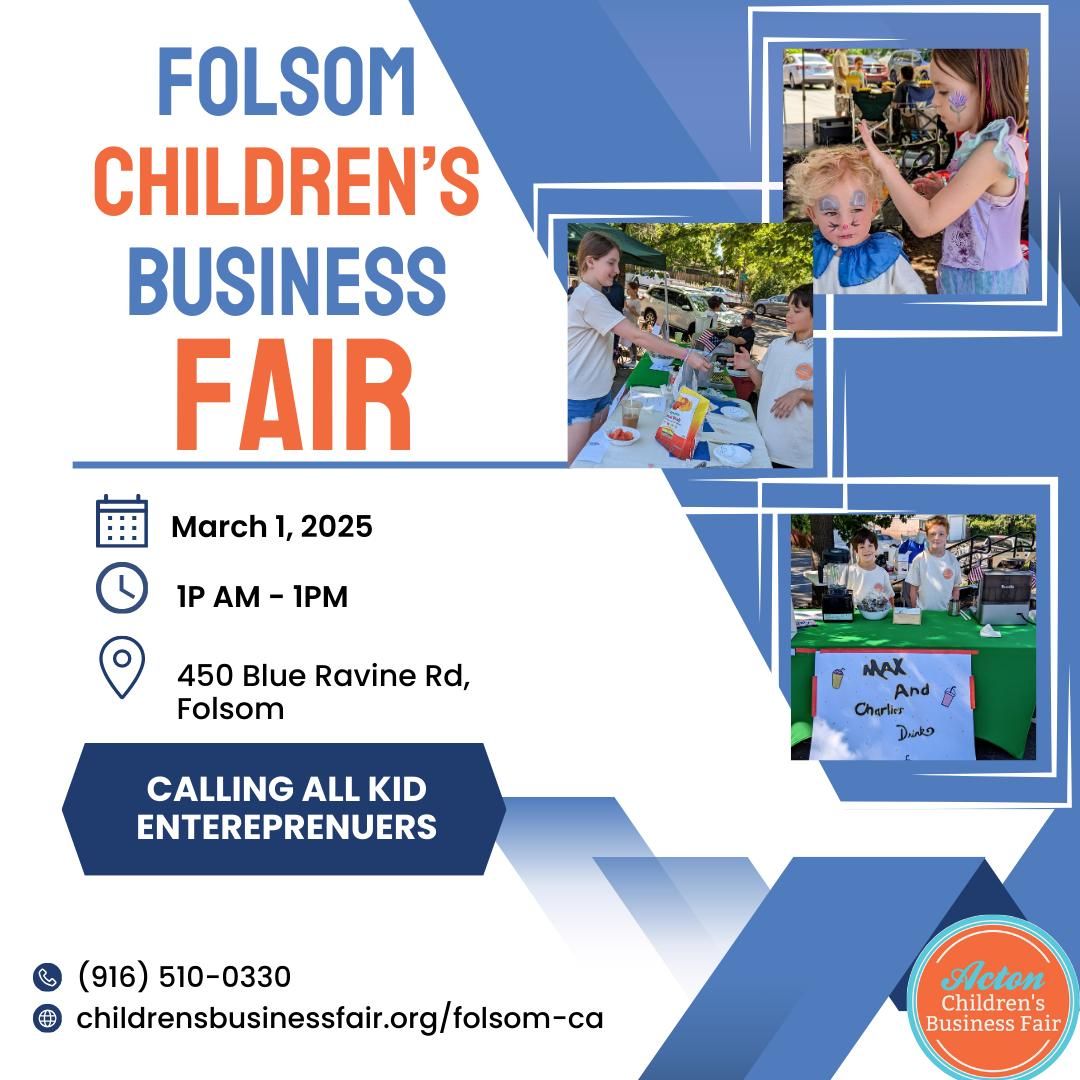 Folsom's 4th Annual Children's Business Fair