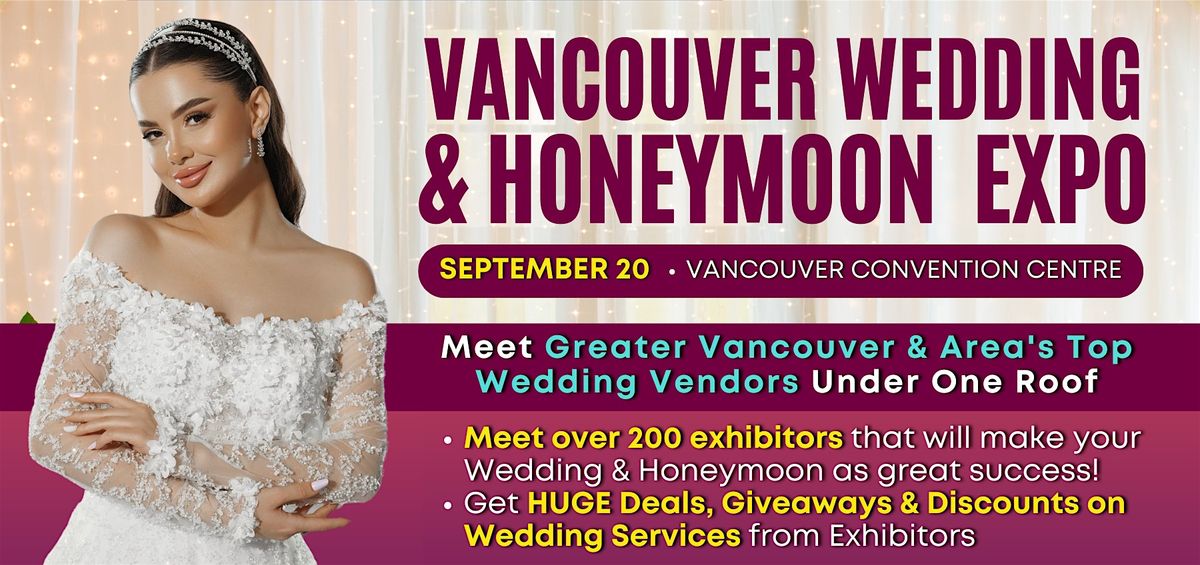 Vancouver Wedding Expo 2025