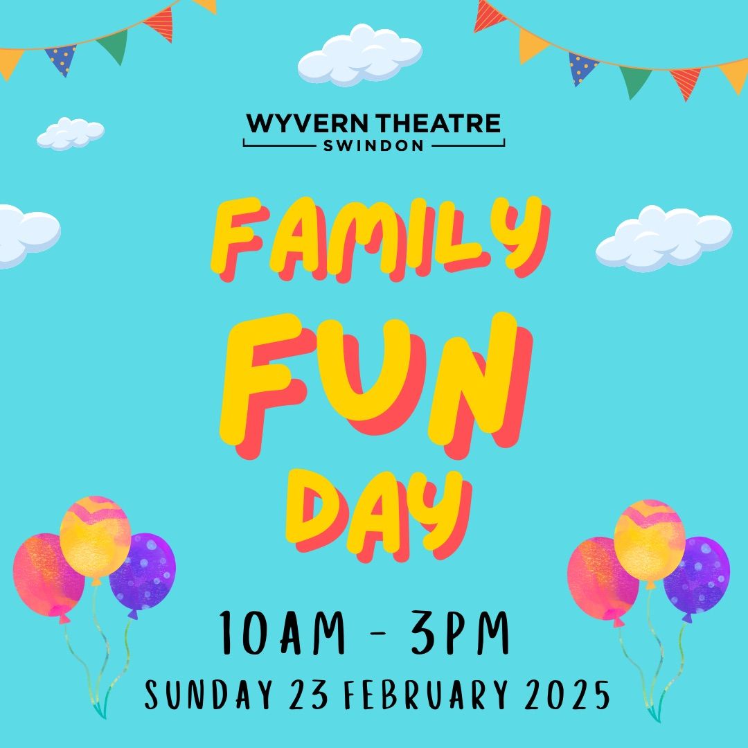 Family Fun Day - February Half Term! 