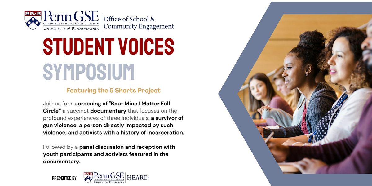 PennGSE Student Voices Symposium