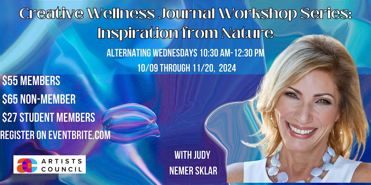 Creative Wellness Journal Workshop Series: Inspiration from Nature