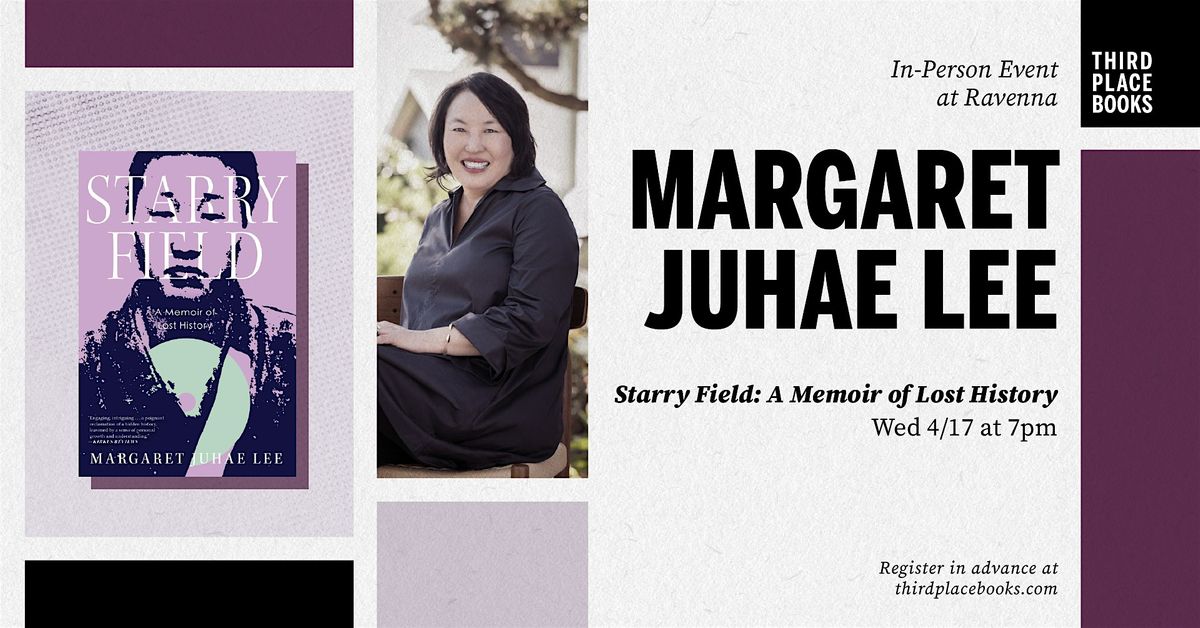 Margaret Juhae Lee presents 'Starry Field: A Memoir of Lost History'