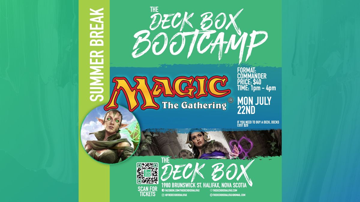 Summer Break MTG TCG Day  (Monday July 22nd -  1pm - 4pm) Week 4 Bootcamp