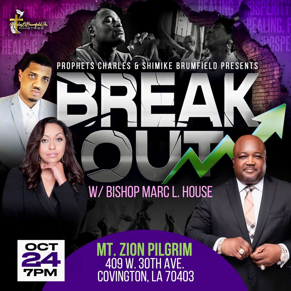 Break Out With Bishop Marc L. House 