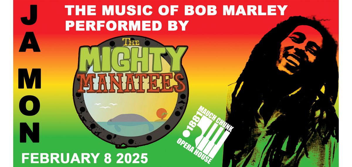 The Mighty Manatees play Marley at the Mauch Chunk Opera House