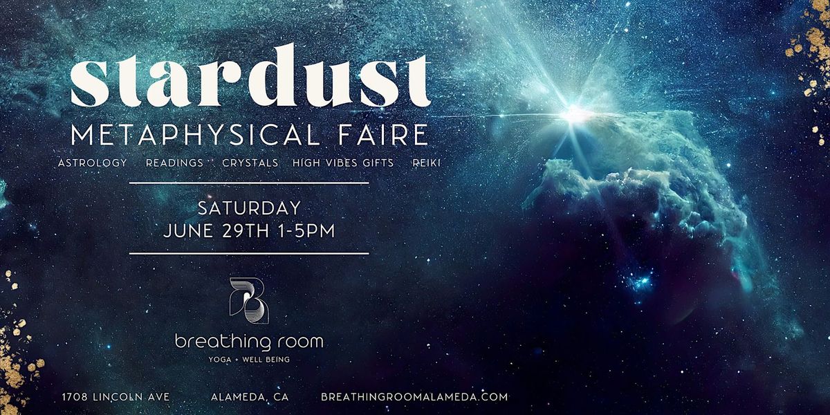 Stardust Metaphysical Faire